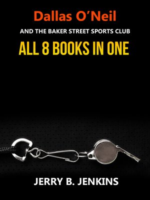 cover image of Dallas O'Neil and the Baker Street Sports Club Series Collection